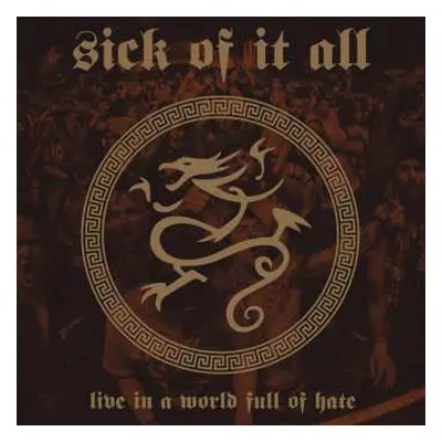 CD Sick Of It All: Live In A World Full Of Hate