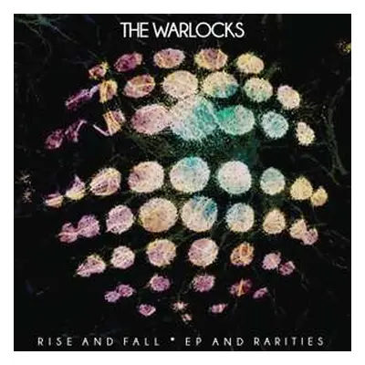 2LP The Warlocks: Rise And Fall CLR | LTD