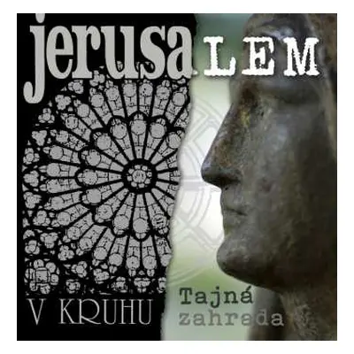 2CD Jerusalem: V Kruhu/tajna Zahrada