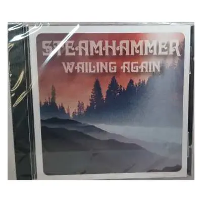 CD Steamhammer: Wailing Again