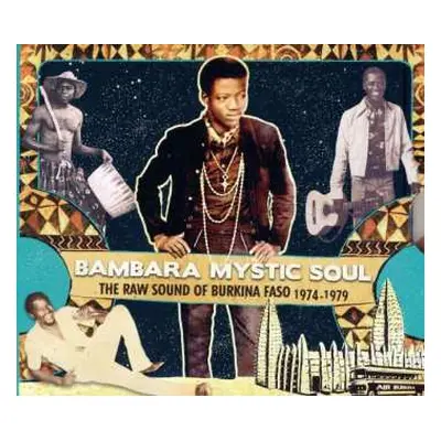 CD Various: Bambara Mystic Soul - The Raw Sound Of Burkina Faso 1974-1979