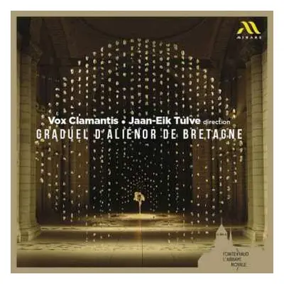 CD Vox Clamantis: Graduel D'Aliénor De Bretagne