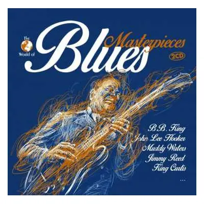 2CD Various: The World Of Blues Masterpieces