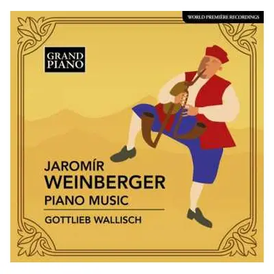 CD Jaromir Weinberger: Klavierwerke