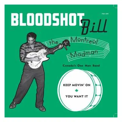 SP Bloodshot Bill: Keep Movin' On NUM