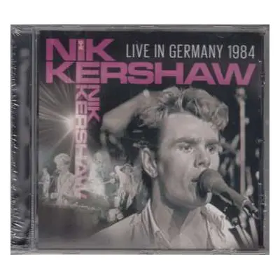 CD Nik Kershaw: Live In Germany 1984