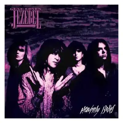 LP Gene Loves Jezebel: Heavenly Bodies