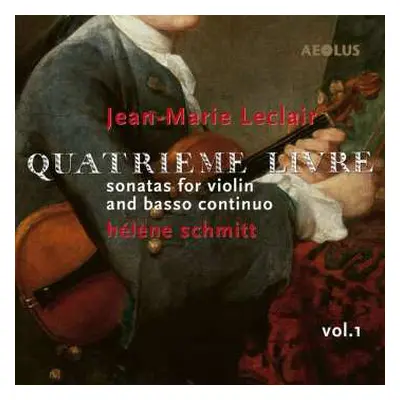 CD Jean Marie Leclair: Sonaten Für Violine & Bc Heft 4 Vol.1