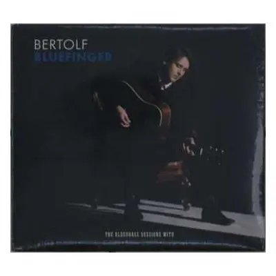 CD Bertolf: Bluefinger