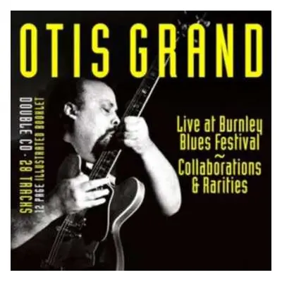 2CD Otis Grand: Live At Burnley Blues Festival ~ Collaborations & Rarities