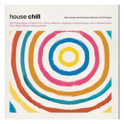 LP Various: House Chill