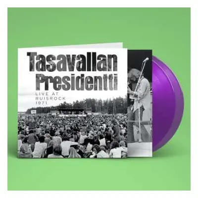 2LP Tasavallan Presidentti: Live At Ruisrock 1971