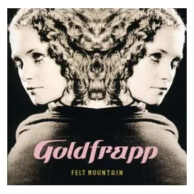 CD Goldfrapp: Felt Mountain