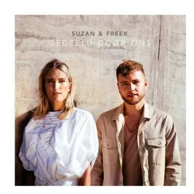 LP Suzan & Freek: Gedeeld Door Ons