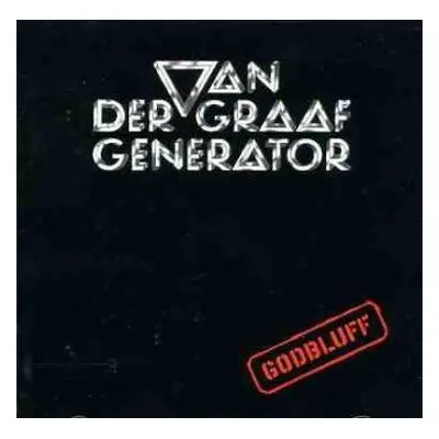 CD Van Der Graaf Generator: Godbluff