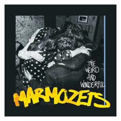 CD Marmozets: The Weird And Wonderful Marmozets