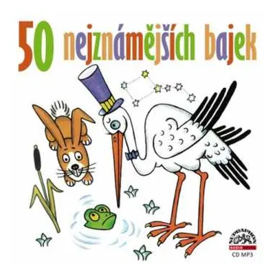 CD Pavel Zedníček: 50 nejznámějších bajek