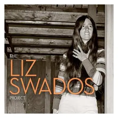 CD Elizabeth Ost / Swados: The Liz Swados Project