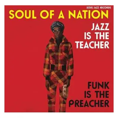 3LP Various: Soul Of A Nation 2 (Jazz Is The Teacher Funk Is The Preacher: Afro-Centric Jazz, St