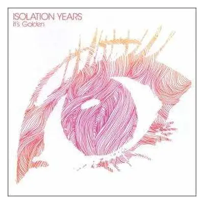 LP Isolation Years: It's Golden