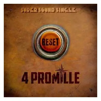 LP 4 Promille: Reset