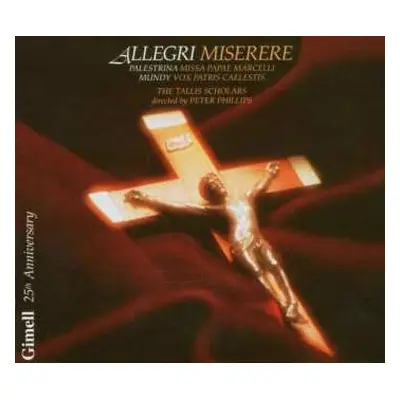 CD Gregorio Allegri: Miserere / Missa Papae Marcelli / Vox Patris Caelestis