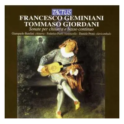 CD Francesco Geminiani: The Art Of Playing The Guitar