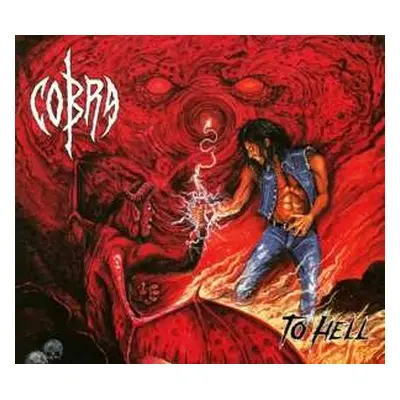 CD Cobra: To Hell DIGI