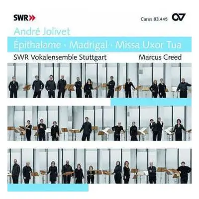 CD André Jolivet: Epithalame . Madrigal . Missa Uxor Tua