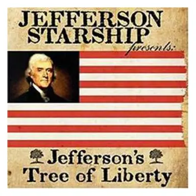 CD Jefferson Starship: Jefferson's Tree Of Liberty