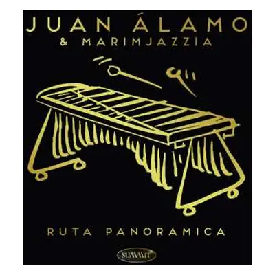 CD Juan Alamo & Marimjazzia: Ruta Panoramica