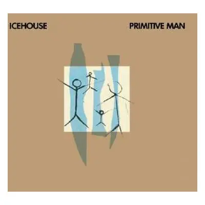 CD Icehouse: Primitive Man