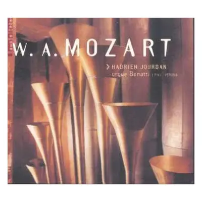 CD Wolfgang Amadeus Mozart: Orgelwerke