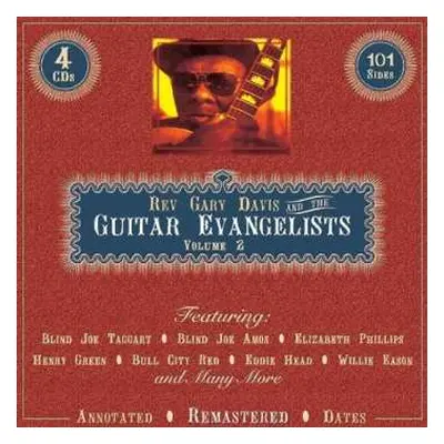 4CD/Box Set Various: Rev. Gary Davis And The Guitar Evangelists (Volume 2)