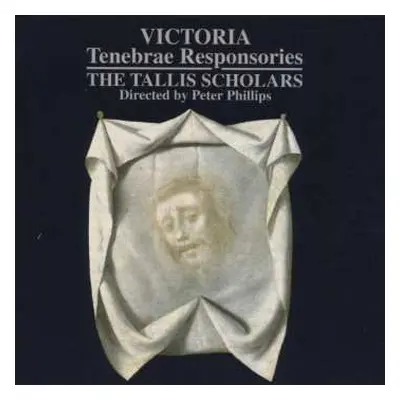 CD Tomas Louis De Victoria: Tenebrae Responsories