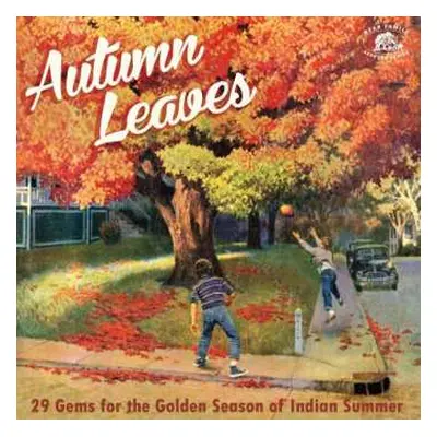 CD Various: Autumn Leaves (29 Gems For The Golden Season Of Indian Summer)