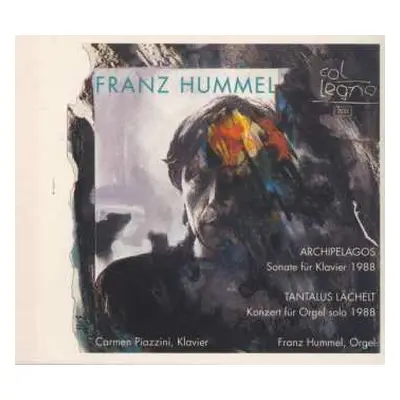 CD Franz Hummel: Klaviersonate "archipelagos"