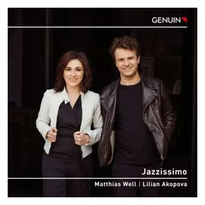 CD Alexander Rosenblatt: Matthias Well & Lilian Akopova - Jazzissimo