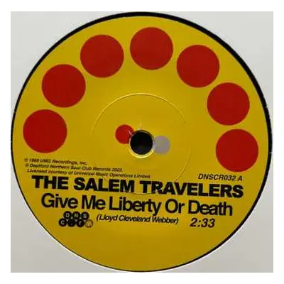 SP The Salem Travelers: Give Me Liberty Or Death / Tell It Like It Is