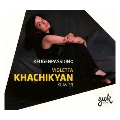 CD Ludwig van Beethoven: Violetta Khachikyan - Fugenpassion