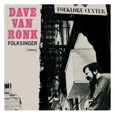 LP Dave Van Ronk: Folksinger LTD