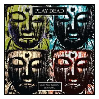 LP Play Dead: John Peel Sessions At The BBC CLR | LTD