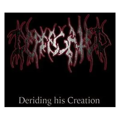 CD Deprecated: Deriding His Creation