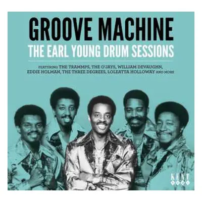 CD Earl Young: Groove Machine (The Earl Young Drum Sessions)