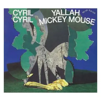 CD Cyril Cyril: Yallah Mickey Mouse DIGI