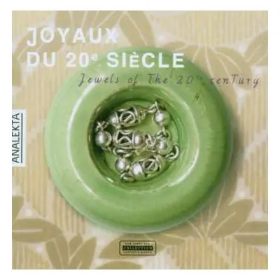 CD Various: Joyaux Du 20e Siècle / Jewels Of The 20th Century