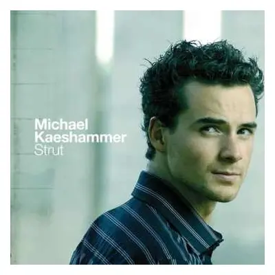 CD Michael Kaeshammer: Strut