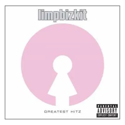 CD Limp Bizkit: Greatest Hitz