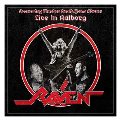 2LP/CD Raven: Screaming Murder Death From Above: Live In Aalborg CLR