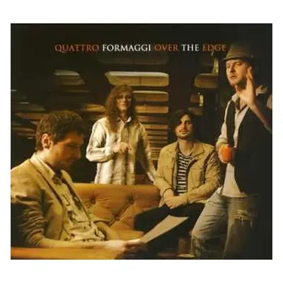 CD Quattro Formaggi: Over The Edge